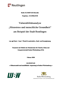 Bild der Titelseite der Publikation: Quartier- und objektbezogene Verwundbarkeitsanalyse bezüglich des Schutzguts menschliche Gesundheit am Beispiel der Stadt Reutlingen