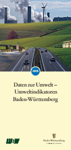 Bild der Titelseite der Publikation: Daten zur Umwelt - Umweltindikatoren Baden-Württemberg 2019