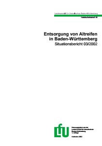 Bild der Titelseite der Publikation: Entsorgung von Altreifen in Baden-Württemberg
