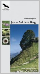 Bild der Titelseite der Publikation: Naturschutzgebiet Jusi - Auf dem Berg