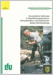 Bild der Titelseite der Publikation: Aromatische Sulfonate in Oberflächengewässern, Schwebstoffen und Sedimenten Baden-Württembergs