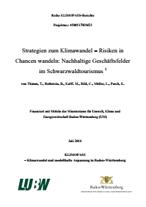 Bild der Titelseite der Publikation: Strategien zum Klimawandel - Risiken in Chancen wandeln: Nachhaltige Geschäftsfelder im Schwarzwaldtourismus