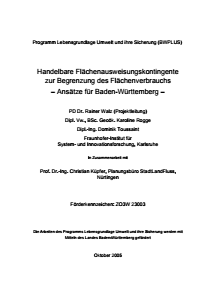 Bild der Titelseite der Publikation: Handelbare Flächenausweisungskontingente zur Begrenzung des Flächenverbrauchs - Ansätze für Baden-Württemberg