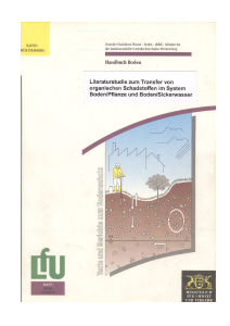 Bild der Titelseite der Publikation: Literaturstudie zum Transfer von organischen Schadstoffen im System Boden/ Pflanze und Boden/ Sickerwasser