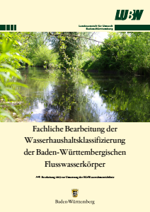 Bild der Titelseite der Publikation: Fachliche Bearbeitung der Wasserhaushaltsklassifizierung der Baden-Württembergischen Flusskörper