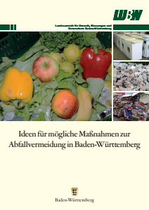 Bild der Titelseite der Publikation: Ideen für mögliche Maßnahmen zur Abfallvermeidung in Baden-Württemberg