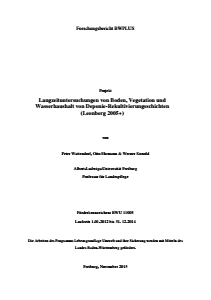 Bild der Titelseite der Publikation: Langzeituntersuchungen von Boden, Vegetation und Wasserhaushalt von Deponierekultivierungsschichten (Leonberg 2005+)
