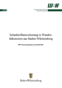 Bild der Titelseite der Publikation: Schadstoffanreicherung in Wanderfalkeneiern aus Baden-Württemberg