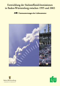 Bild der Titelseite der Publikation: Entwicklung der Stickstoffoxid-Immissionen in Baden-Württemberg zwischen 1995 und 2003