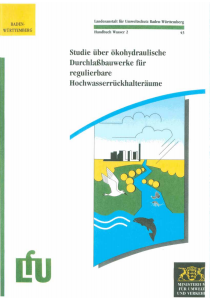 Bild der Titelseite der Publikation: Studie über ökohydraulische Durchlaßbauwerke für regulierbare Hochwasserrückhalteräume