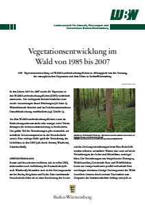 Bild der Titelseite der Publikation: Vegetationsentwicklung im Wald von 1985 bis 2007