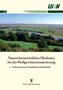 Bild der Titelseite der Publikation: Naturschutzrechtliches Ökokonto bei der Fließgewässerrenaturierung