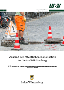 Bild der Titelseite der Publikation: Zustand der öffentlichen Kanalisation in Baden-Württemberg