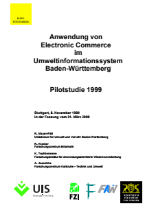 Bild der Titelseite der Publikation: Anwendung von Electronic Commerce im Umweltinformationssystem Baden-Württemberg, Pilotstudie 1999