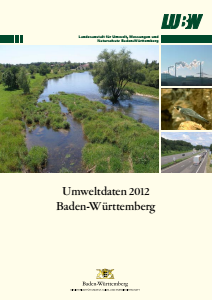 Bild der Titelseite der Publikation: Umweltdaten 2012 Baden-Württemberg