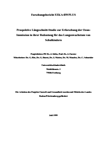 Bild der Titelseite der Publikation: Prospektive Längsschnitt-Studie zur Erforschung der Ozon-Immission in ihrer Bedeutung für das Lungenwachstum von Schulkindern