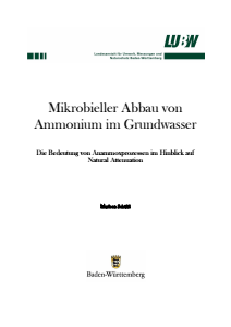 Bild der Titelseite der Publikation: Mikrobieller Abbau von Ammonium im Grundwasser