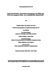 Bild der Titelseite der Publikation: Verbundvorhaben: Innovative Erzeugung von SNG und CNG aus biogenen Rest- und Abfallstoffen