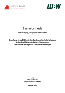 Bild der Titelseite der Publikation: Erstellung eines GIS-basierten landesweiten Solarkatasters für Freilandflächen in Baden-Württemberg und Durchführung einer Solarpotenzialanalyse