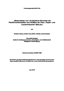 Bild der Titelseite der Publikation: Biosynthese von Lävulinsäure-Derivaten als Plattformchemikalien aus Abfällen der Holz-, Papier- und Zuckerindustrie