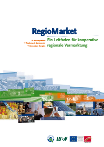 Bild der Titelseite der Publikation: RegioMarket - ein Leitfaden für kooperative regionale Vermarktung