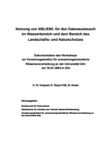 Bild der Titelseite der Publikation: Nutzung von XML/EML für den Datenaustausch im Wasserbereich und dem Bereich des Landschafts- und Naturschutzes