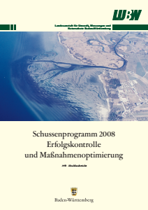 Bild der Titelseite der Publikation: Schussenprogramm 2008 Erfolgskontrolle und Maßnahmenpotimierung