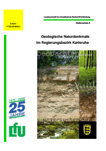 Bild der Titelseite der Publikation: Geologische Naturdenkmale im Regierungsbezirk Karlsruhe