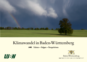 Bild der Titelseite der Publikation: Klimawandel in Baden-Württemberg