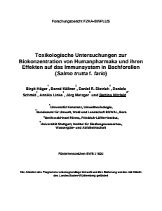 Bild der Titelseite der Publikation: Toxikologische Untersuchungen zur Biokonzentration von Humanpharmaka und ihren Effekten auf das Immunsystem in Bachforellen (Salmo trutta f. fario)