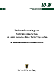 Bild der Titelseite der Publikation: Breitbandscreening von Umweltschadstoffen in Eiern verschiedener Greifvogelarten