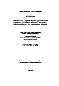 Bild der Titelseite der Publikation: Monitoring der Umweltwirkungen von gentechnisch veränderten Organismen in Baden-Württemberg - Methodenetablierung und Aufnahme der