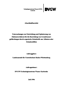Bild der Titelseite der Publikation: Untersuchung zur Entwicklung und Optimierung von Elutionsverfahren für die Beurteilung von Grundwassergefährdungen durch organische Schadstoffe aus Altlasten oder Schadensfällen - Abschlußbericht Juli 1996