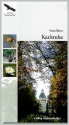Bild der Titelseite der Publikation: Naturführer Karlsruhe
