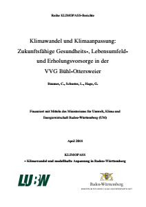 Bild der Titelseite der Publikation: Klimawandel und Klimaanpassung: Zukunftsfähige Gesundheits-, Lebensumfeldund Erholungsvorsorge in der VVG Bühl-Ottersweier