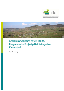 Bild der Titelseite der Publikation: Abschlussevaluation des PLENUM-Programms im Projektgebiet Naturgarten Kaiserstuhl - Kurzfassung