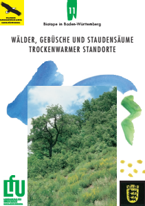 Bild der Titelseite der Publikation: Wälder, Gebüsche und Staudensäume trockenwarmer Standorte