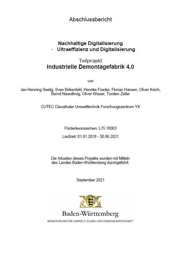 Bild der Titelseite der Publikation: Nachhaltige Digitalisierung - Ultraeffizienz und Digitalisierung -Ultraeffizienz und Digitalisierung: Industrielle Demontagefabrik 4.0