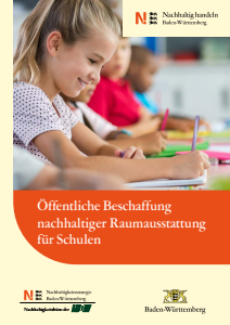 Bild der Titelseite der Publikation: Nachhaltig handeln: Schulen - Öffentliche Beschaffung nachhaltiger Raumausstattung für Schulen