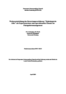 Bild der Titelseite der Publikation: Weiterentwicklung des Bewertungsverfahrens Hydrologische Güte als Expertensystem zum operationellen Einsatz im Flussgebietsmanagement