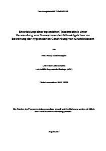 Bild der Titelseite der Publikation: Entwicklung einer optimierten Tracertechnik unter Verwendung von fluoreszierenden Mikrokügelchen zur Bewertung der hygienischen Grundwassergefährdung