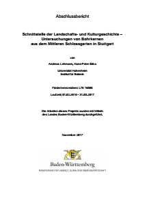 Bild der Titelseite der Publikation: Schnittstelle der Landschafts- und Kulturgeschichte Untersuchung von Bohrkernen aus dem Mittleren Schlossgarten in Stuttgart