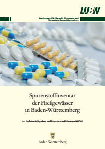 Bild der Titelseite der Publikation: Spurenstoffinventar der Fließgewässer in Baden-Württemberg