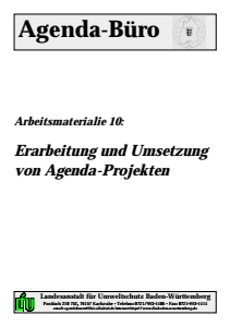 Bild der Titelseite der Publikation: Arbeitsmaterialie 010: Erarbeitung und Umsetzung von Agenda-Projekten