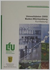Bild der Titelseite der Publikation: Umweltdaten 2003 Baden-Württemberg. Kurzfassung