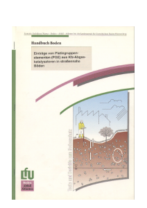 Bild der Titelseite der Publikation: Einträge von Platingruppenelementen (PGE) aus Kfz-Abgaskatalysatoren in straßennahe Böden