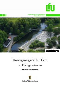 Bild der Titelseite der Publikation: Durchgängigkeit für Tiere in Fließgewässern. Teil 1