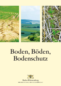 Bild der Titelseite der Publikation: Boden, Böden, Bodenschutz