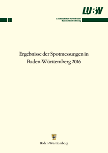 Bild der Titelseite der Publikation: Ergebnisse der Spotmessungen in Baden-Württemberg 2016