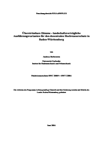 Bild der Titelseite der Publikation: Überströmbare Dämme - landschaftsverträgliche Ausführungsvarianten für den dezentralen Hochwasserschutz in Baden-Württemberg